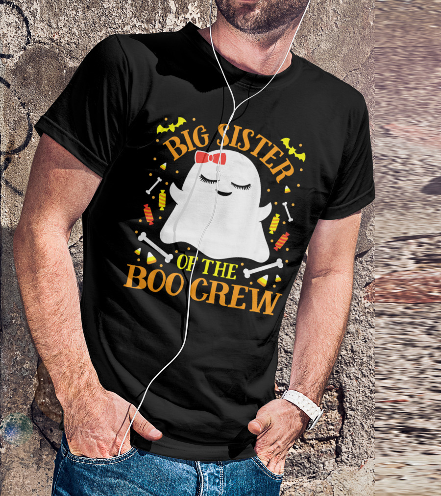 Big Sister Of The Boo Crew Ghost With Candy And Bones T-Shirt