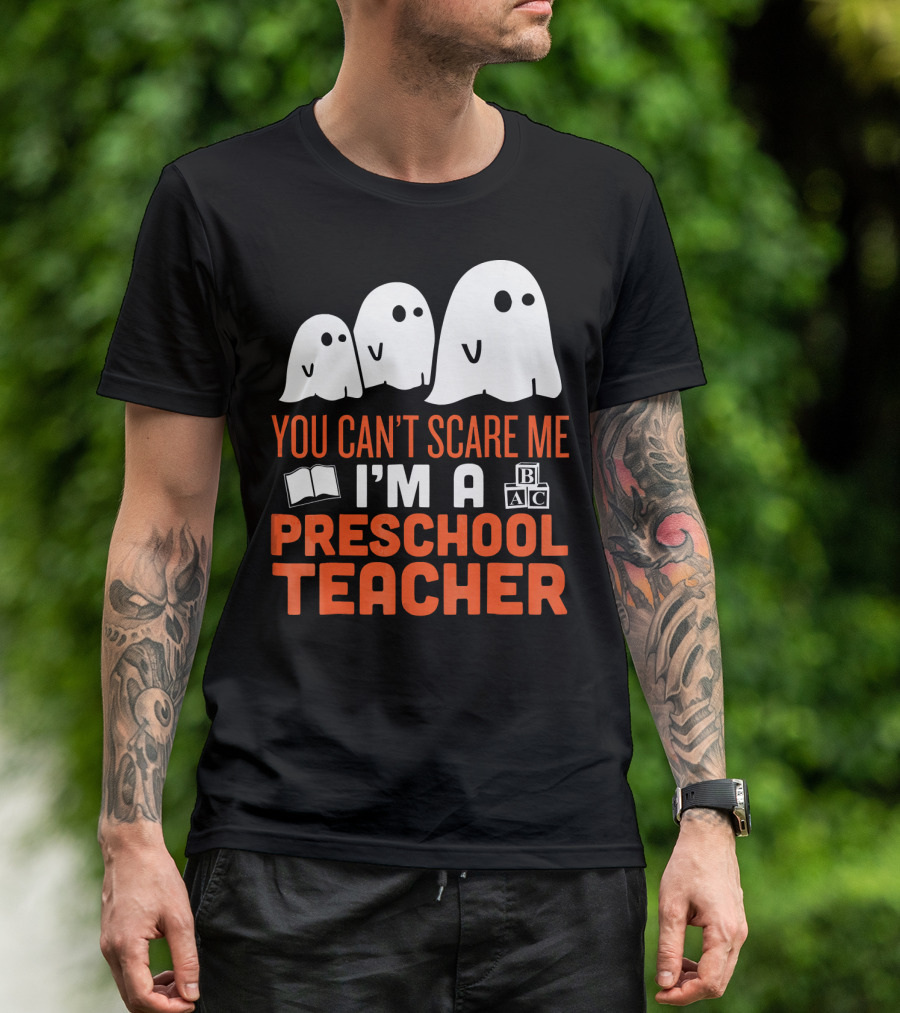 You Can't Scare Me I'm A Preschool Teacher Ghosts Book Blocks T-Shirt