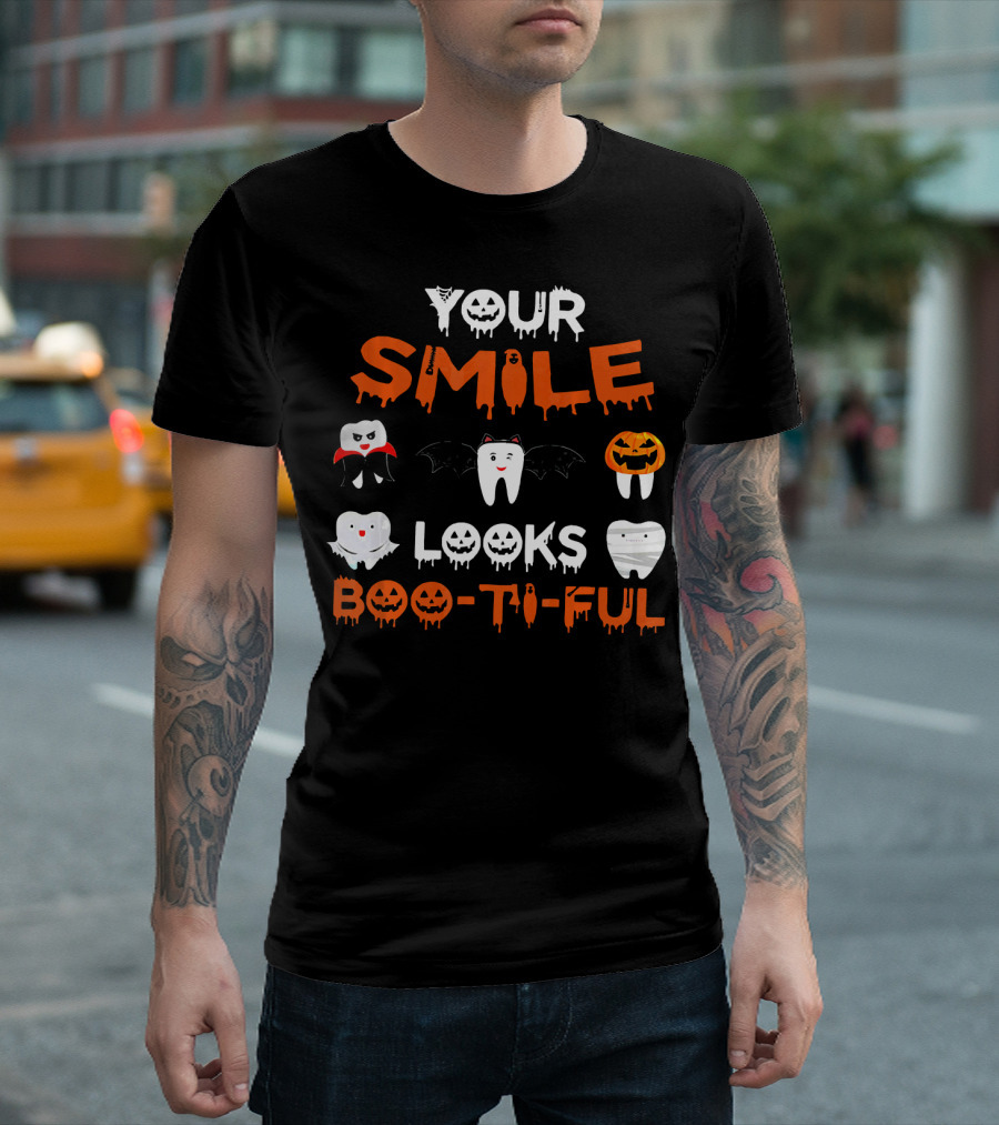 Your Smile Looks Boo-Ti-Ful Halloween Dental Teeth T-Shirt