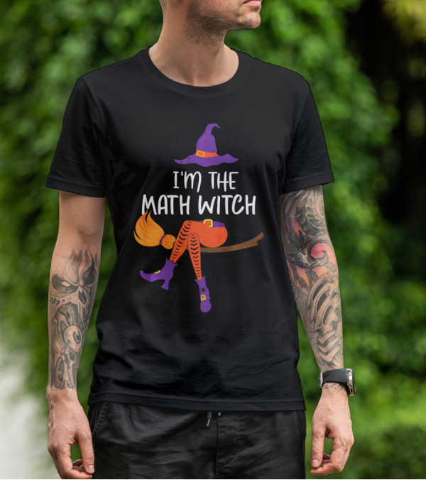 I'm The Math Witch: Purple Hat And Broomstick Rider T-Shirt