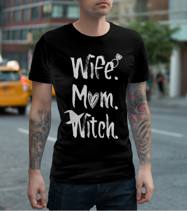 Wife Mom Witch Halloween Ring And Hat T-Shirt
