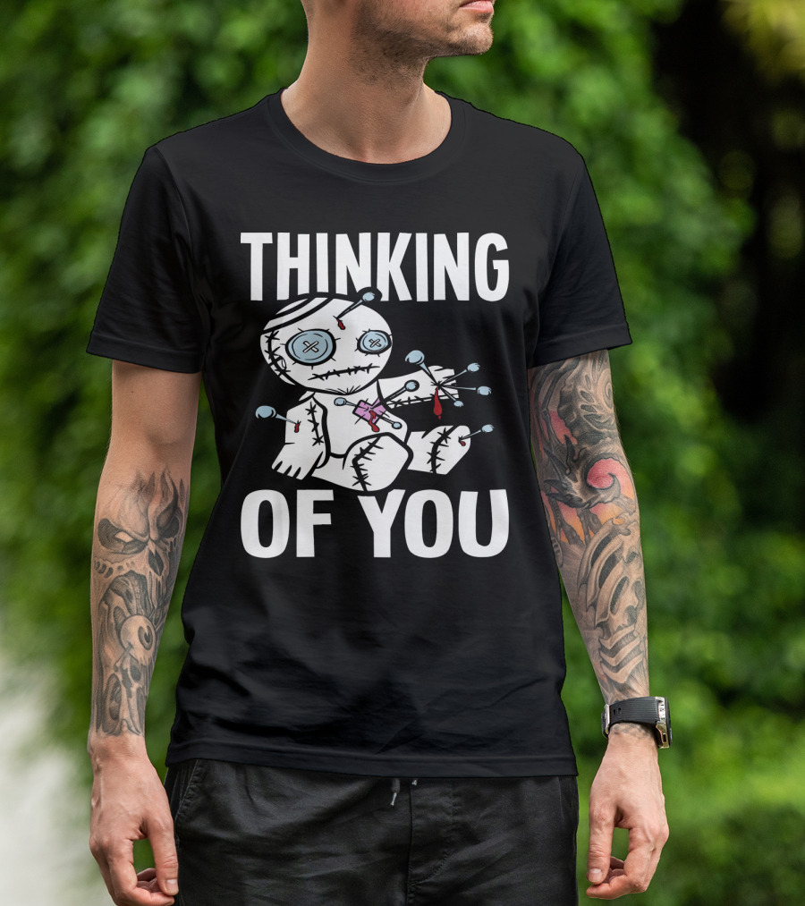 Thinking Of You Voodoo Doll Scary Halloween T-Shirt