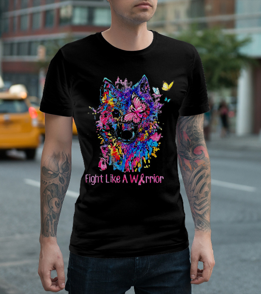Fight Like a Warrior Breast Cancer Awareness Butterfly and Wolf T-Shirt