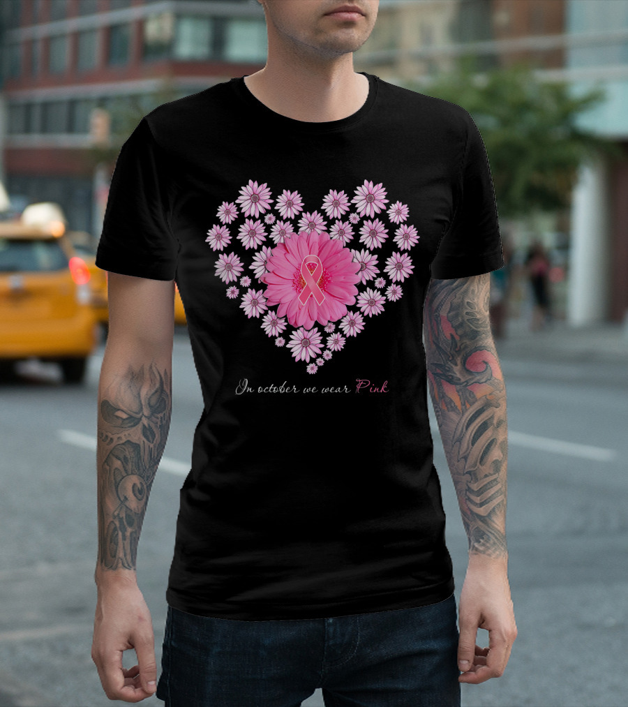 In October We Wear Pink Daisy Heart T-Shirt