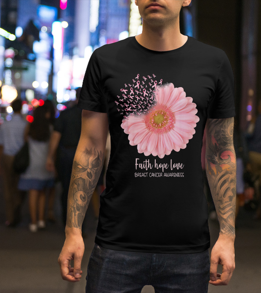 Faith Hope Love Breast Cancer Awareness Pink Sunflower T-Shirt