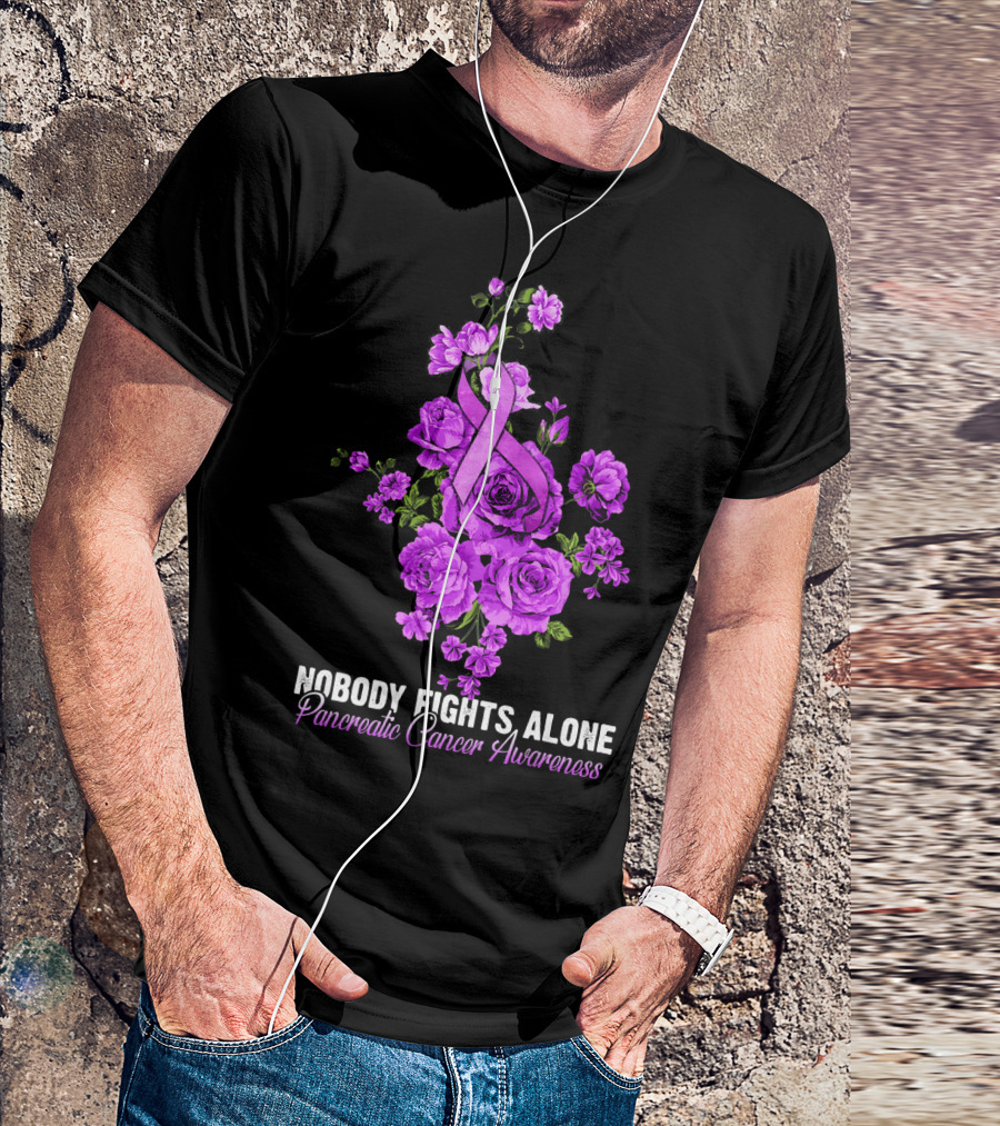 Nobody Fights Alone Pancreatic Cancer Awareness Flower T-Shirt