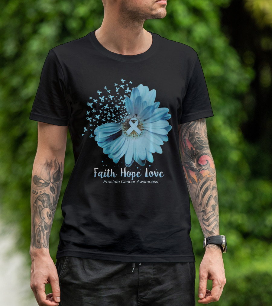 Faith Hope Love Prostate Cancer Awareness Blue Ribbon Flower T-Shirt