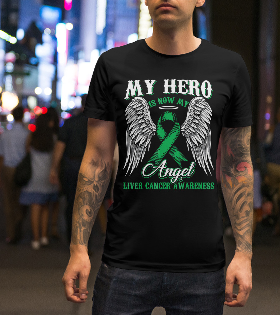 My Hero Is Now My Angel Liver Cancer Awareness Ribbon Wings Halo T-Shirt