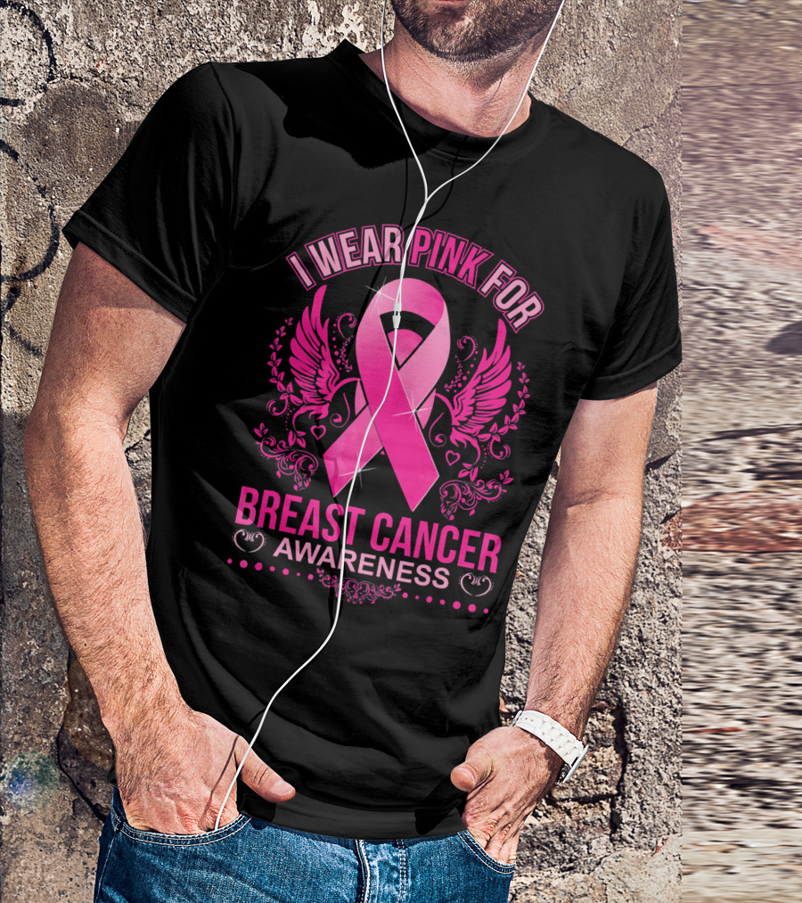 I Wear Pink For Breast Cancer Awareness Ribbon And Wings T-Shirt