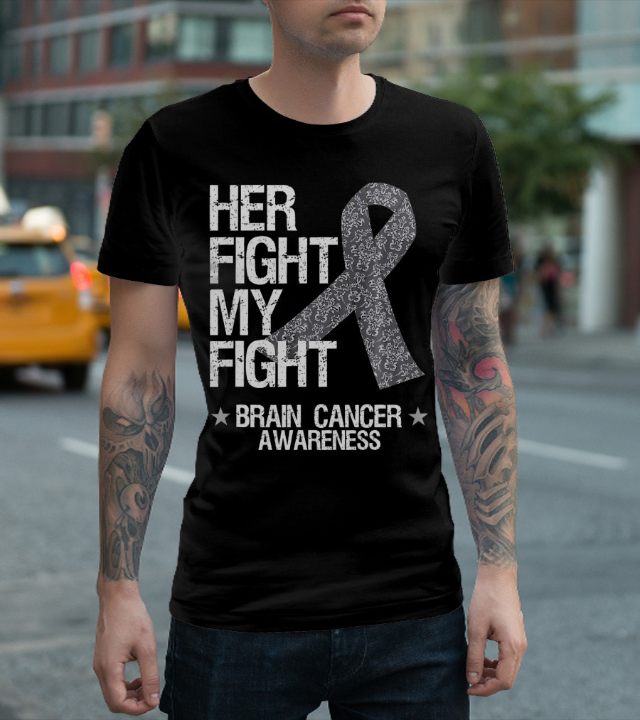 Her Fight My Fight Brain Cancer Awareness T-Shirt