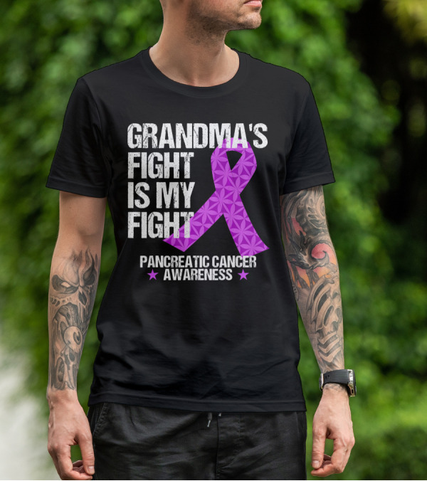 Grandma's Fight Is My Fight Pancreatic Cancer Awareness T-Shirt