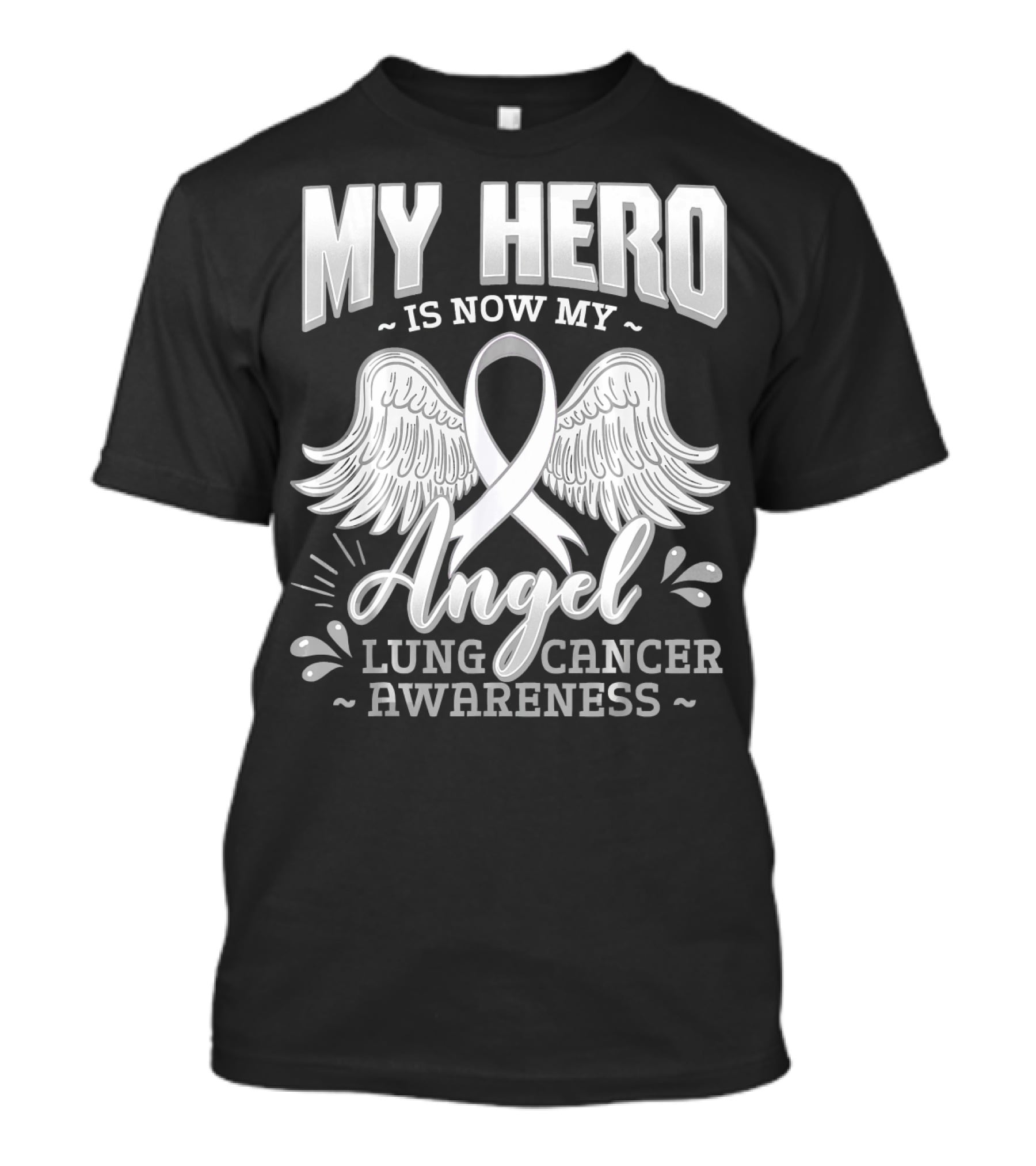 My Hero Is Now My Angel Lung Cancer Awareness T-Shirt