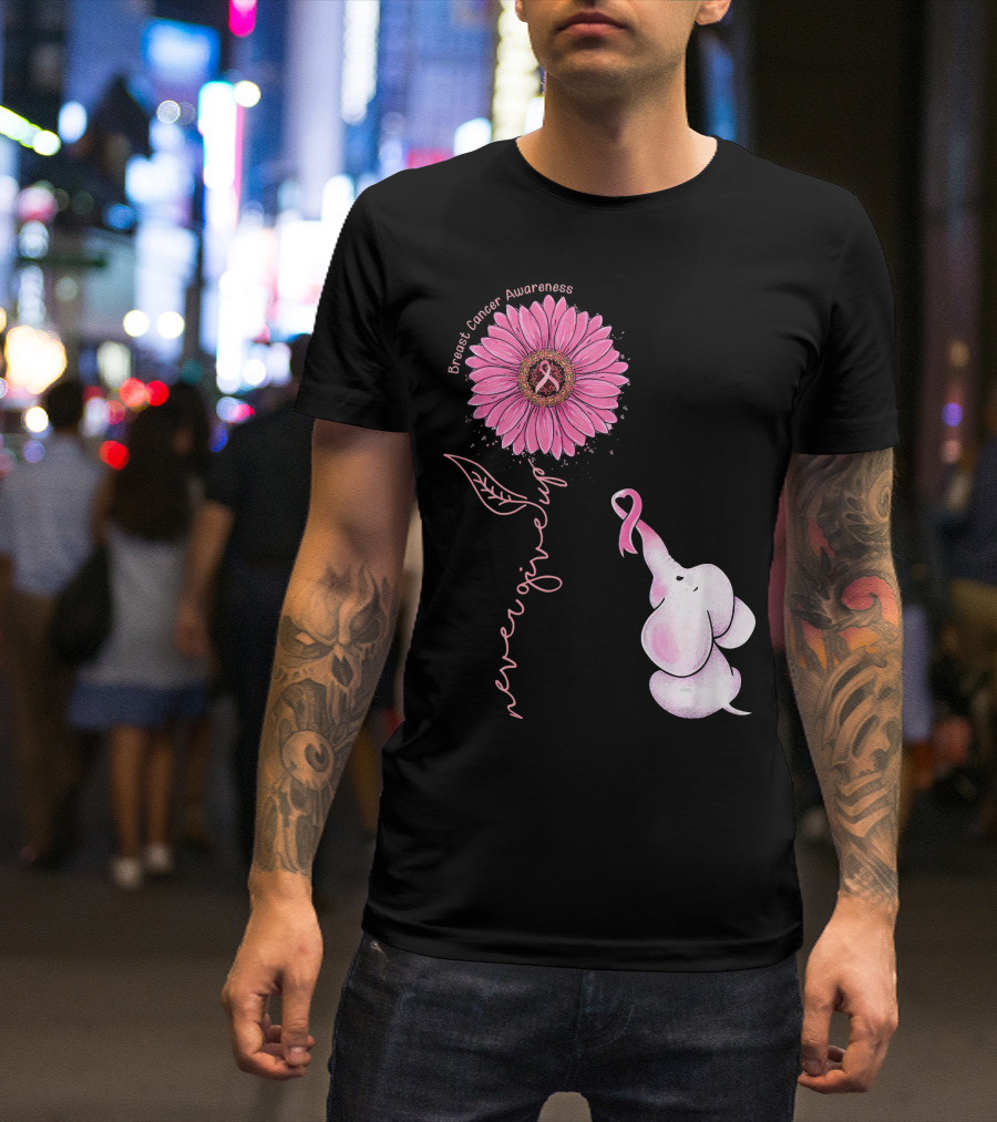 Breast Cancer Awareness Never Give Up Pink Ribbon Sunflower Elephant T-Shirt