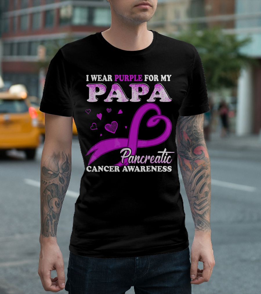 I Wear Purple For My Papa Pancreatic Cancer Awareness T-Shirt