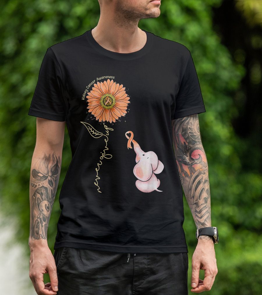 Kidney Cancer Awareness Sunflower Elephant Never Give Up T-Shirt
