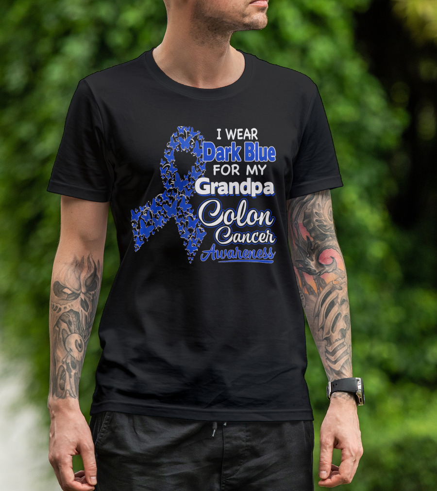 I Wear Dark Blue For My Grandpa Colon Cancer Awareness T-Shirt