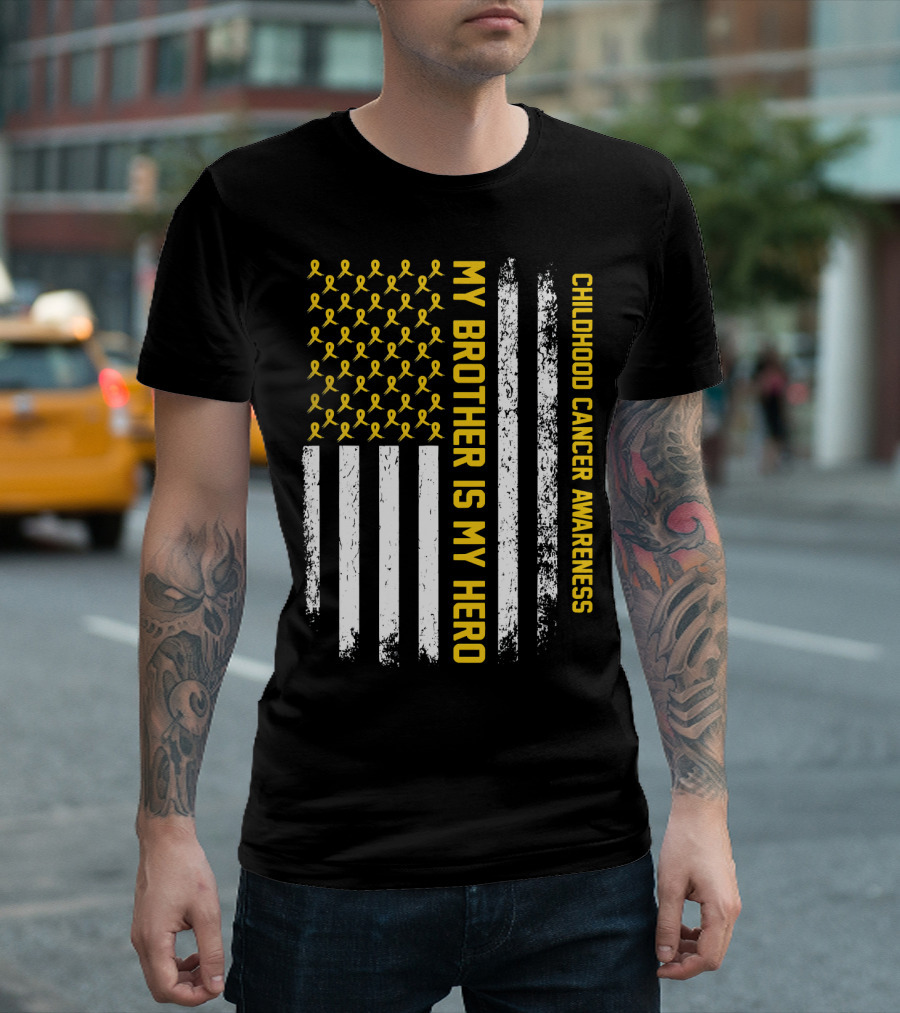 My Brother Is My Hero Childhood Cancer Awareness Ribbon Flag T-Shirt