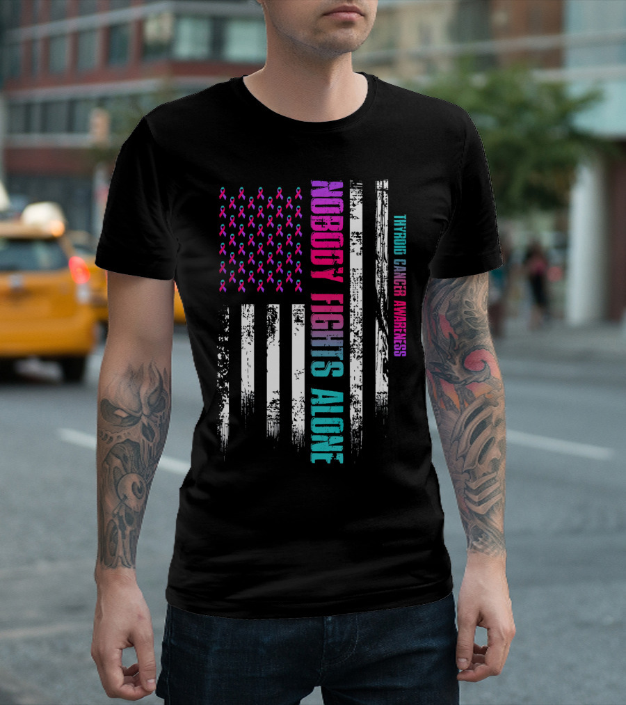 Nobody Fights Alone USA Flag Thyroid Cancer Awareness T-Shirt