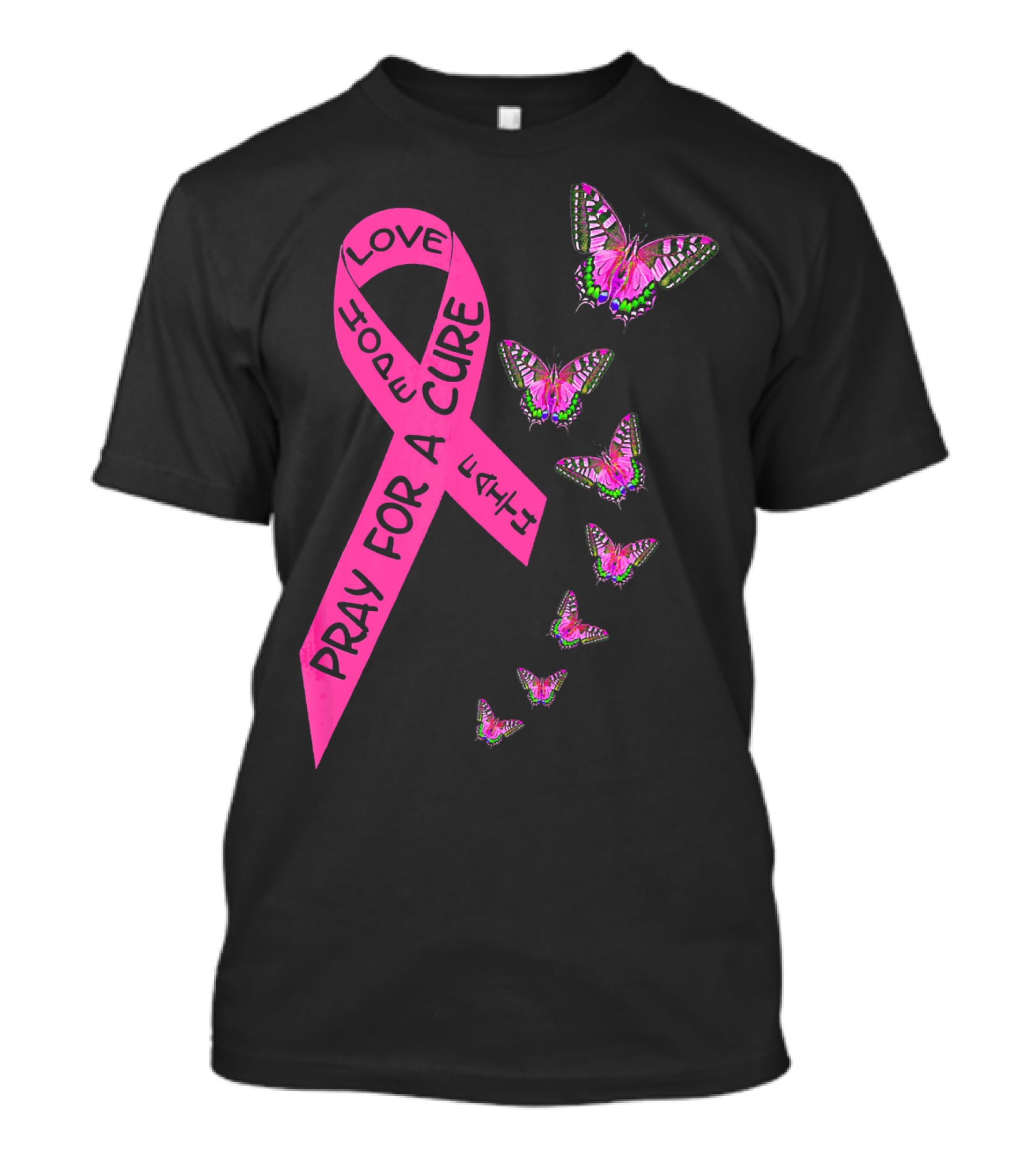 Pray For A Cure Love Faith Breast Cancer Awareness Butterflies T-Shirt
