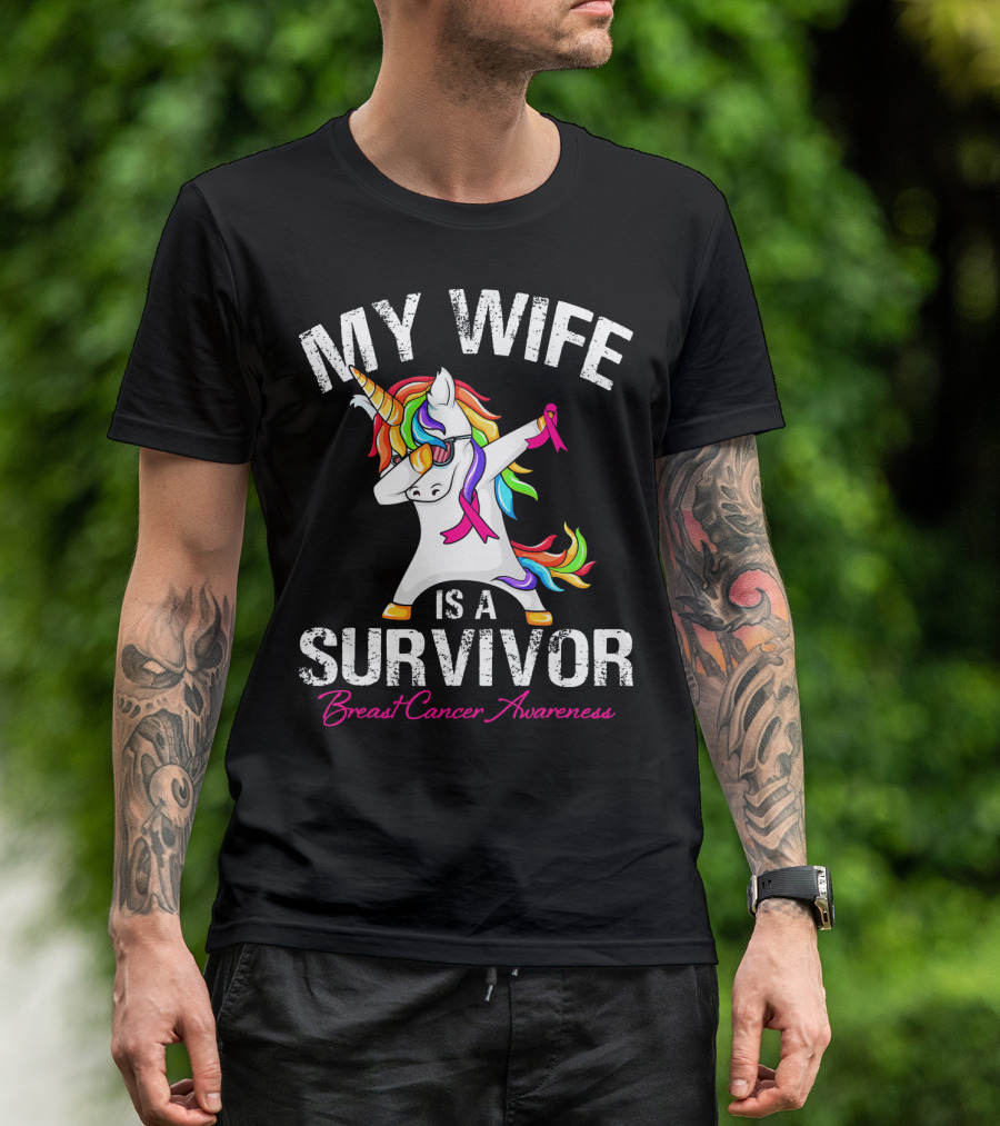 My Wife Is A Survivor Breast Cancer Awareness Unicorn Dabbing Rainbow T-Shirt