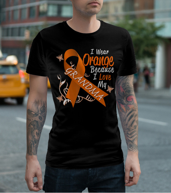 I Wear Orange Because I Love My Grandma Leukemia Cancer T-Shirt