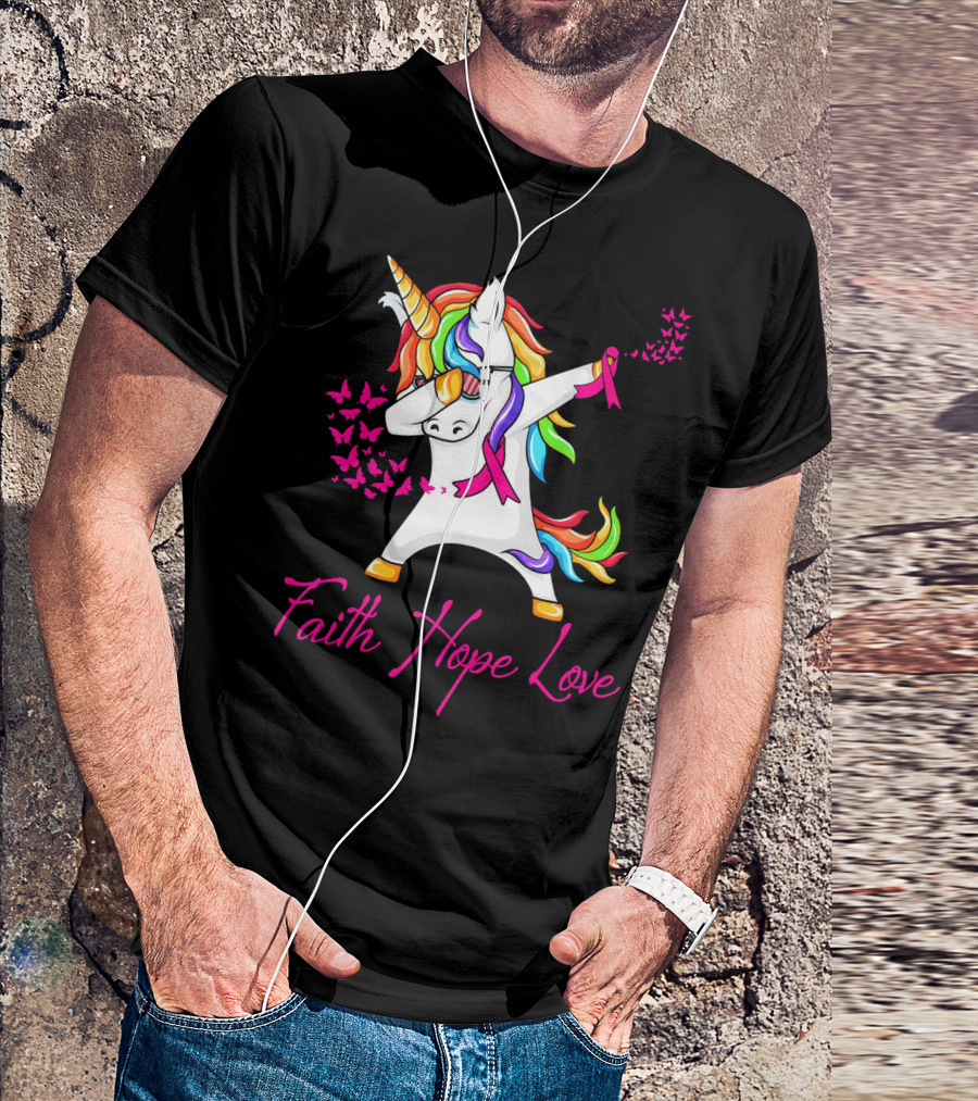 Faith Hope Love Pink Unicorn Breast Cancer Awareness T-Shirt