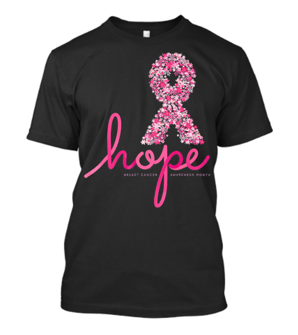Hope Breast Cancer Awareness Month Pink Ribbon Floral T-Shirt