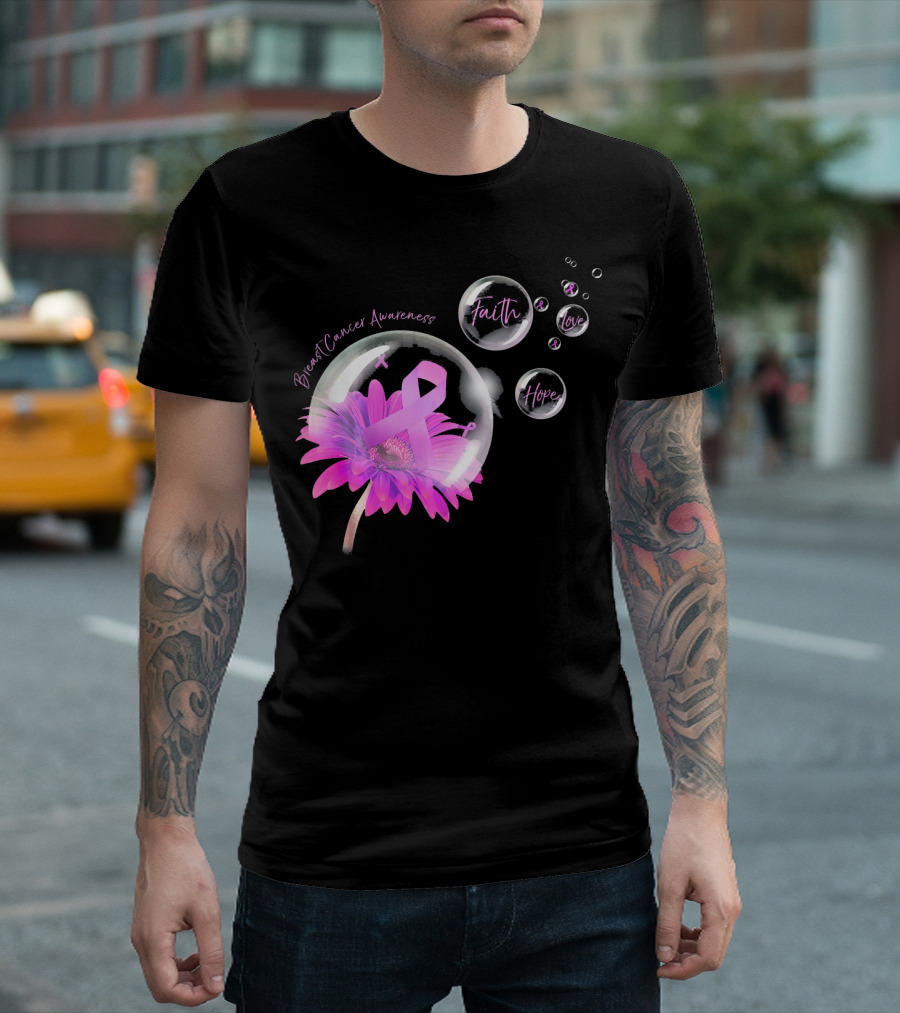 Breast Cancer Awareness Faith Hope Love Flower T-Shirt
