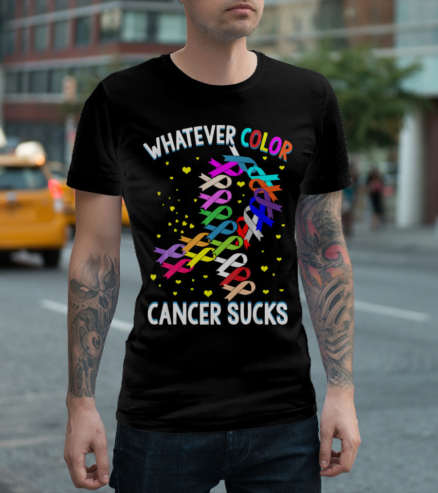 Cancer Sucks Whatever Color T-Shirt