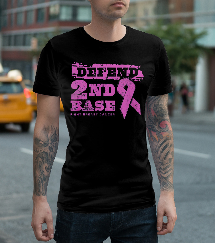 Defend 2nd Base Fight Breast Cancer Pink T-Shirt