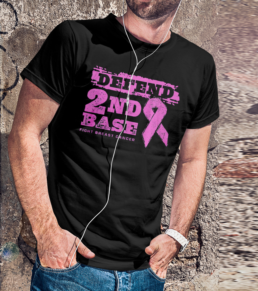 Defend 2nd Base Fight Breast Cancer Pink T-Shirt