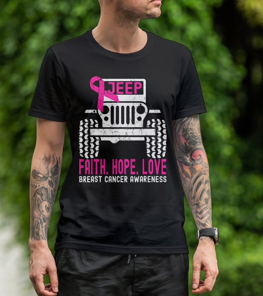 Jeep Faith Hope Love Breast Cancer Awareness T-Shirt
