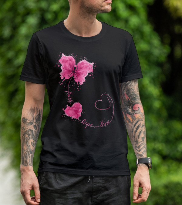 Faith Hope Love Butterfly With Pink Ribbon Breast Cancer Awareness T-Shirt