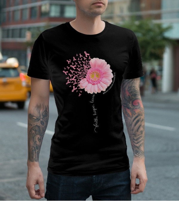 Faith Hope Love Dandelion Daisy Breast Cancer Awareness T-Shirt