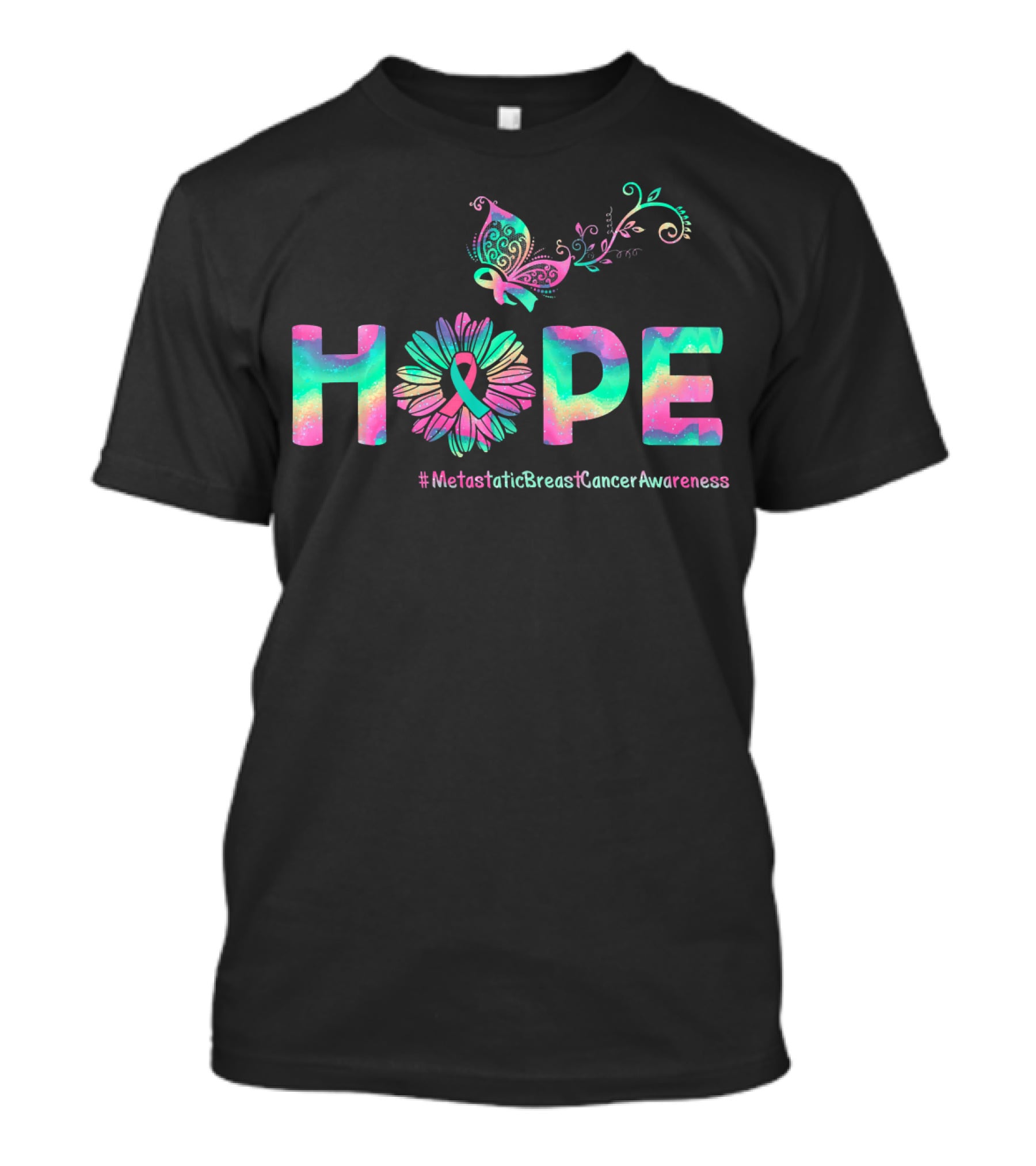 HOPE Butterfly Flower #MetastaticBreastCancerAwareness T-Shirt