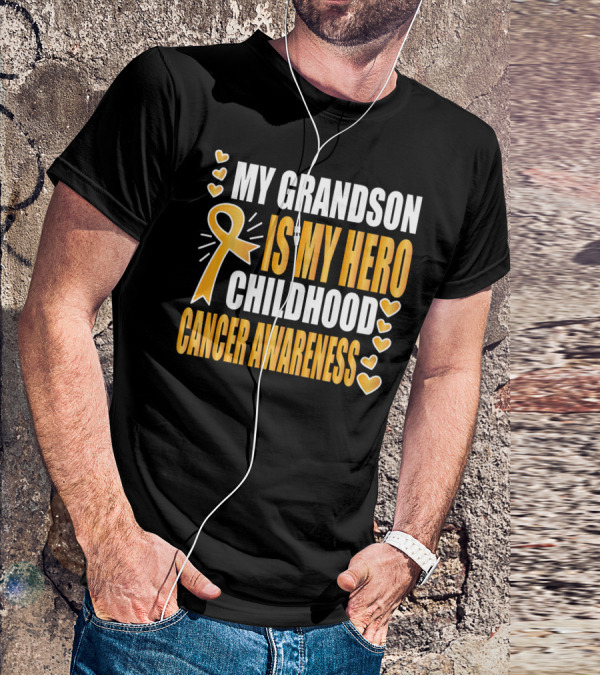 My Grandson Is My Hero Childhood Cancer Awareness T-Shirt