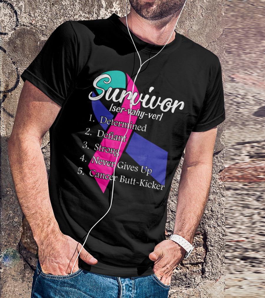 Survivor Defined: Determined, Defiant, Strong, Never Gives Up, Cancer Butt-Kicker T-Shirt