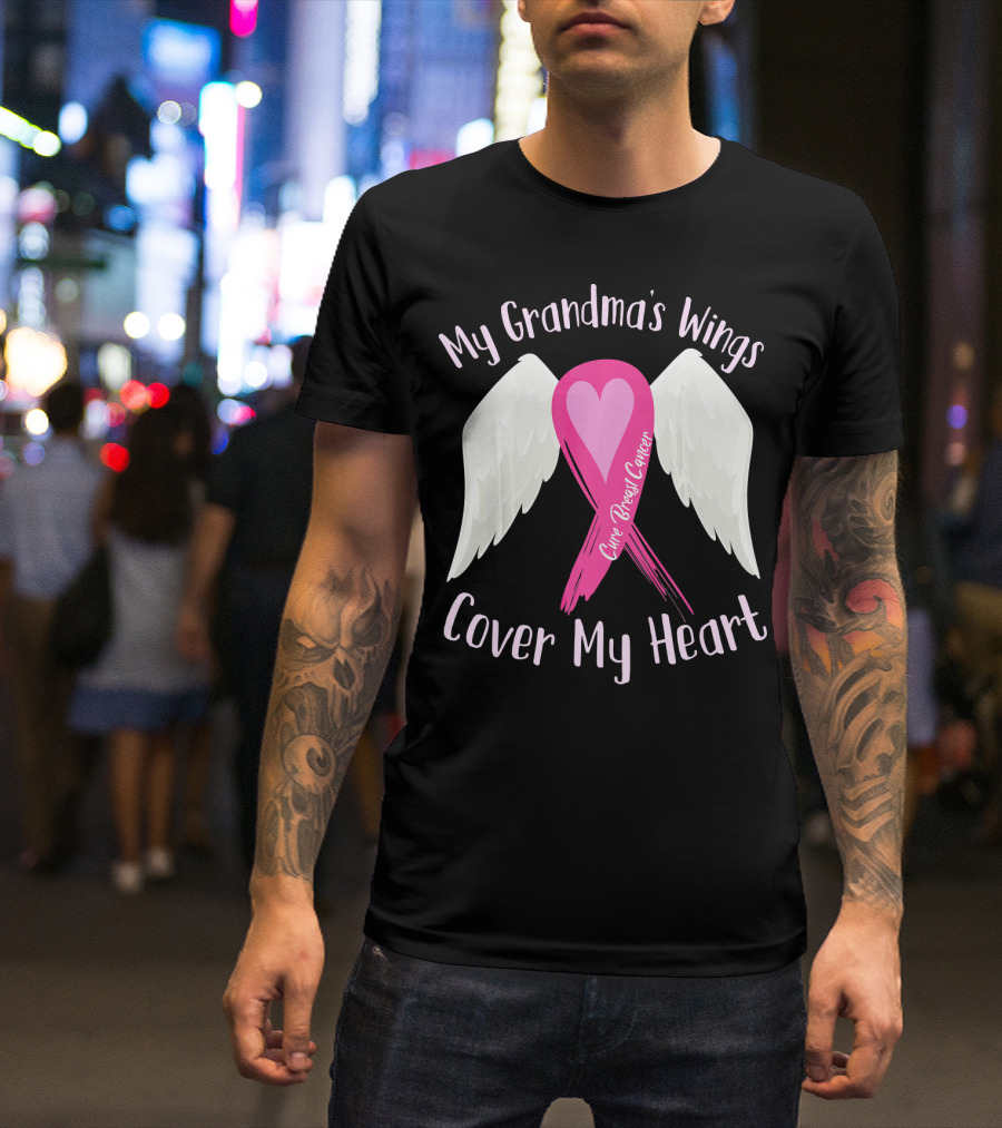 My Grandma's Wings Cure Breast Cancer Cover My Heart T-Shirt