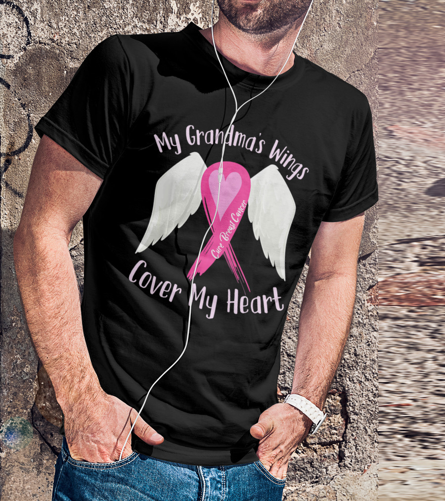 My Grandma's Wings Cure Breast Cancer Cover My Heart T-Shirt