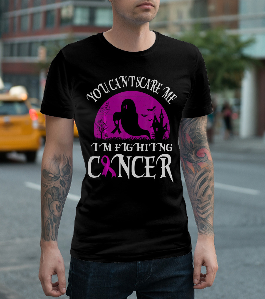 You Can't Scare Me I'm Fighting Cancer Halloween Ghost T-Shirt