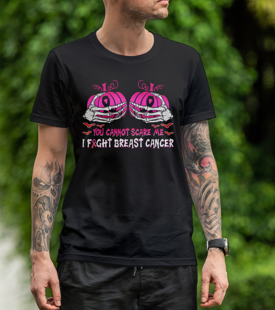 You Cannot Scare Me I Fight Breast Cancer Pink Pumpkins Skeleton Hands T-Shirt