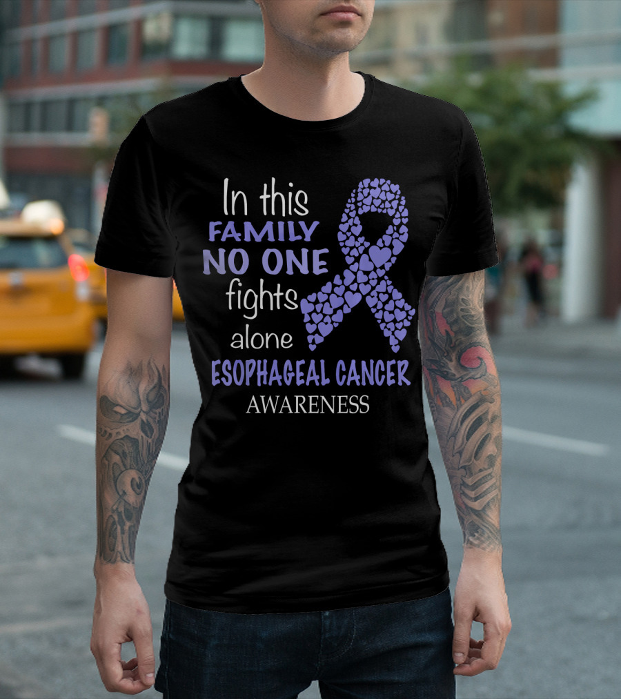 In This Family No One Fights Alone Esophageal Cancer Awareness Ribbon Hearts T-Shirt