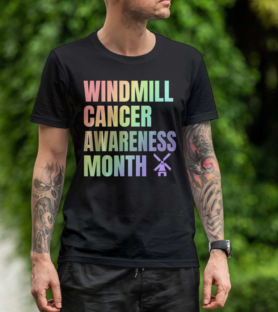 Windmill Cancer Awareness Month T-Shirt