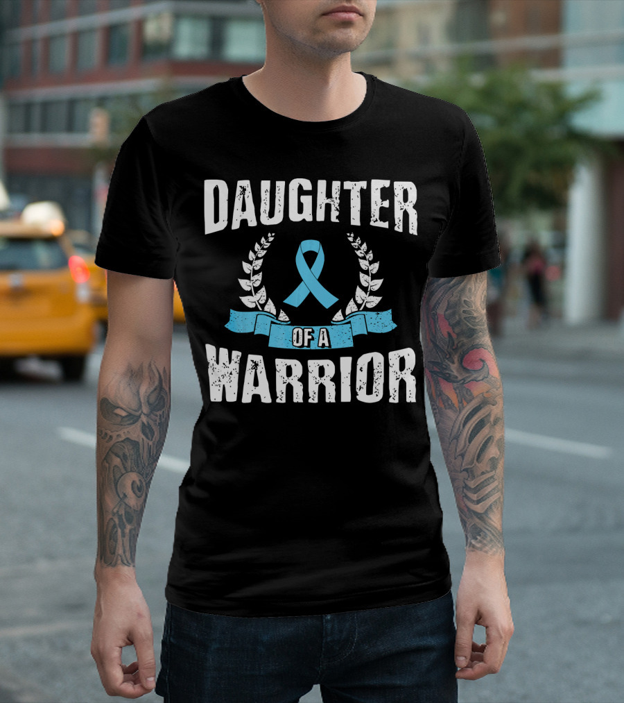 Daughter Of A Warrior Prostate Cancer Awareness Ribbon Laurel T-Shirt