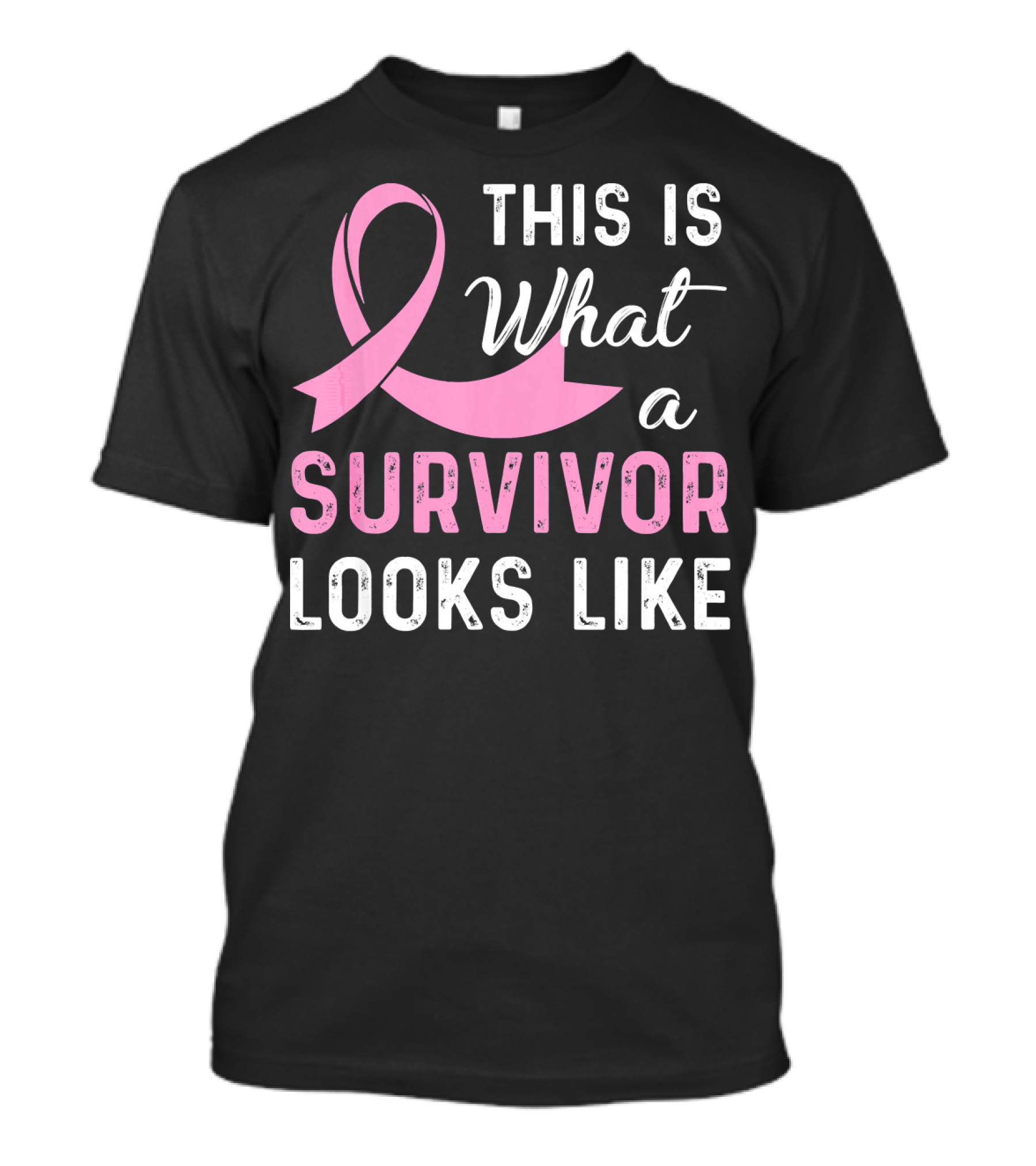 This Is What A Survivor Looks Like With Pink T-Shirt