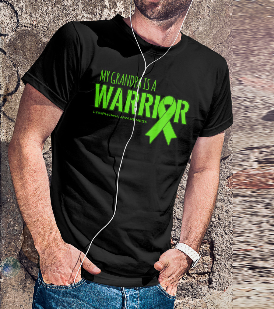 My Grandpa Is A Warrior Lymphoma Awareness T-Shirt