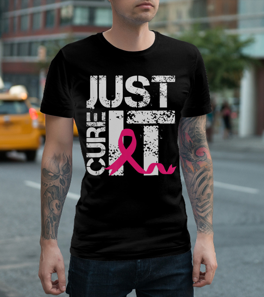 Women Just Cure It Breast Cancer Awareness Pink T-Shirt