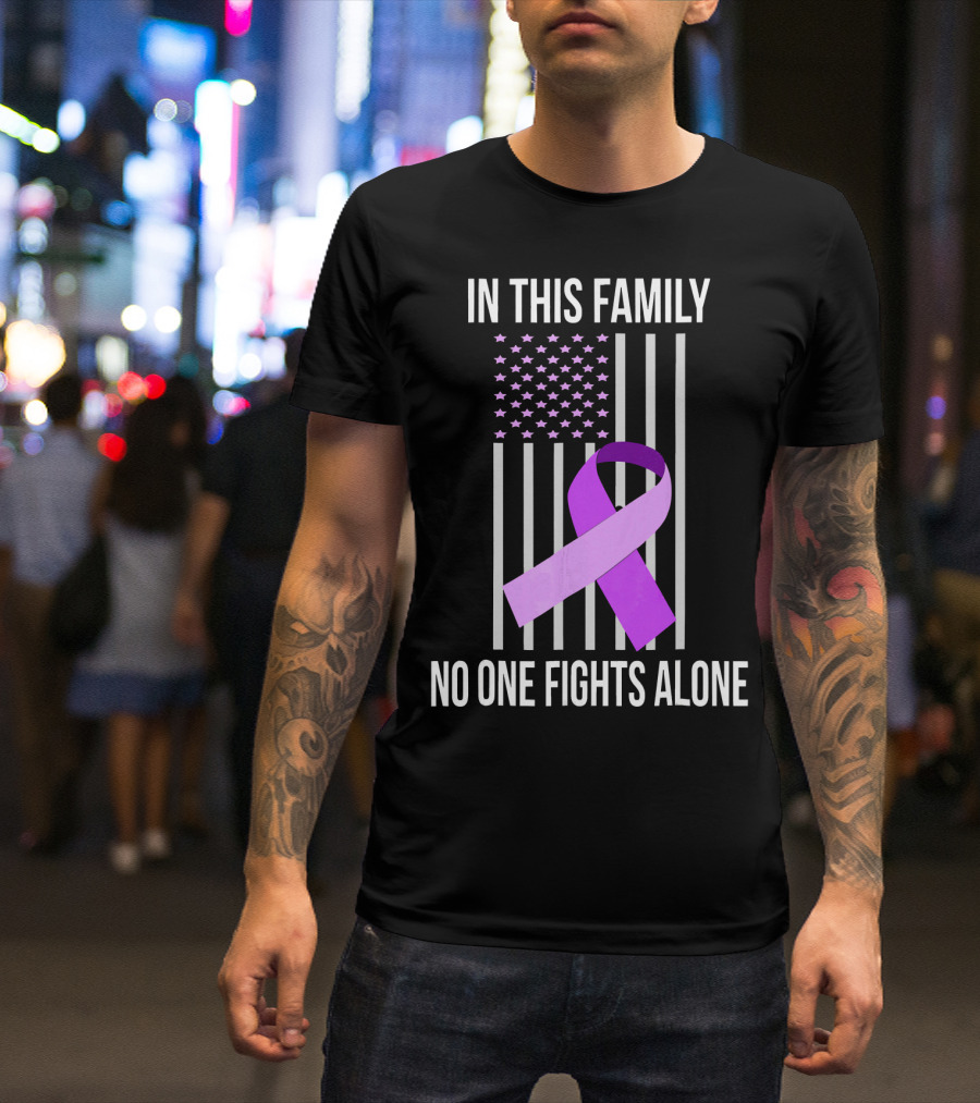 In This Family No One Fights Alone USA Flag Purple Ribbon Pancreatic Cancer T-Shirt