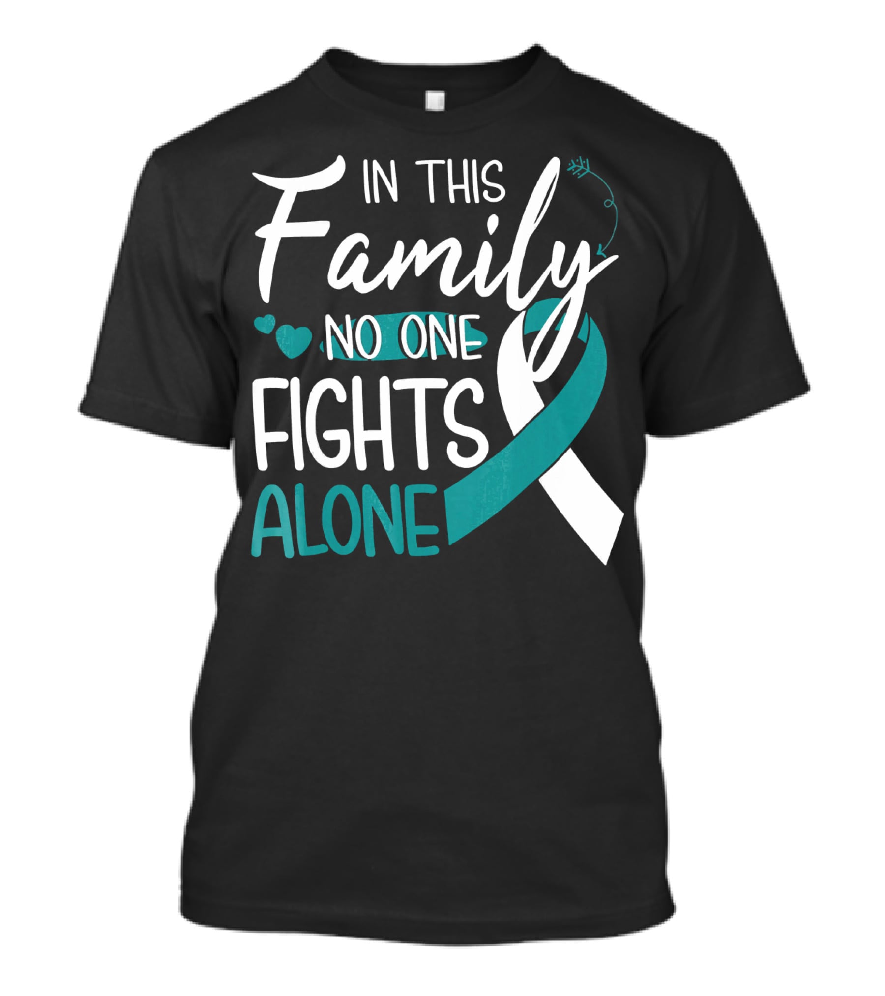 In This Family No One Fights Alone Awareness T-Shirt