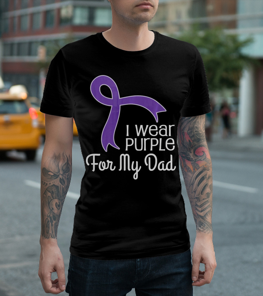 I Wear Purple Ribbon for My Dad Alzheimer's Lupus Pancrea T-Shirt